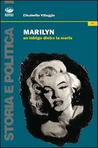Prezzo Conveniente Marylin. Un intrigo dietro la morte