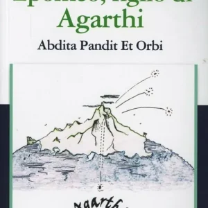 Offerta Epomeo, figlio di Agarthi. Abdita pandit et orbi