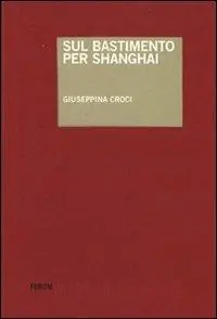 Sul bastimento per Shanghai Promo Stagionale