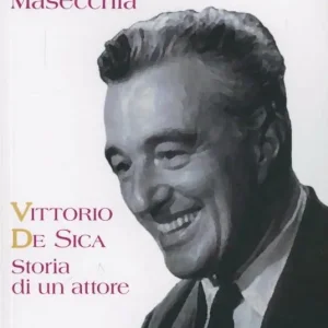 Spedito Oggi Vittorio De Sica. Storia di un attore