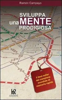 Sviluppa una mente prodigiosa Professionale
