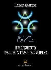 Il segreto della vita nel cielo Novità