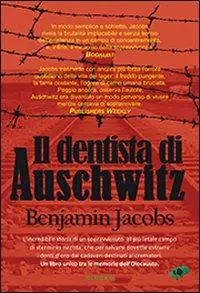 Promozione Il dentista di Auschwitz
