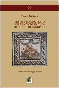 Popolare Testo e macrotesto nelle «Dionisiache» di Nonno di Panopoli