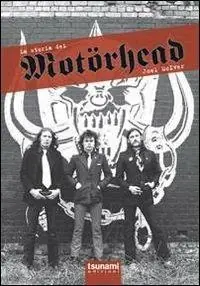La storia dei Motörhead Prezzo Scontato