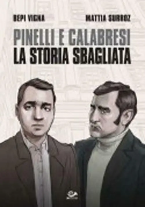Prezzo Di Fabbrica Pinelli e Calabresi. La storia sbagliata