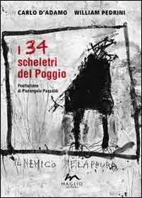 I 34 scheletri del Poggio Saldi
