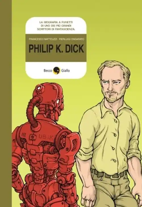 Philip K. Dick Ultime Pezzi