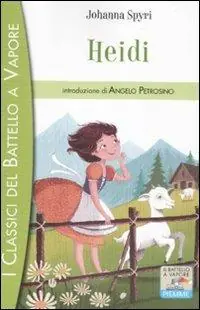 Subito Disponibile Heidi. Ediz. illustrata