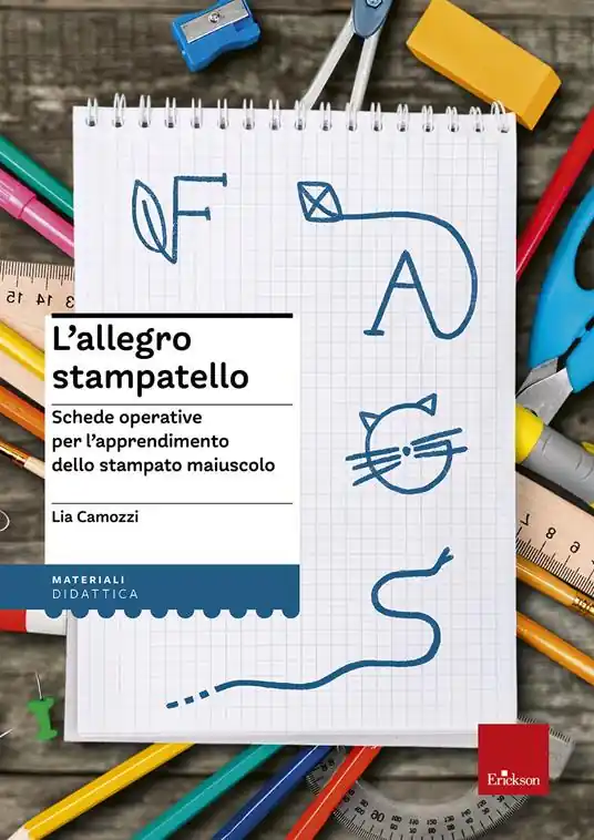 L‘allegro stampatello. Schede operative per l‘apprendimento dello stampato maiuscolo Ordina Subito