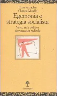 Egenomia e strategia socialista. Verso una politica democratica radicale Prezzo Scontato