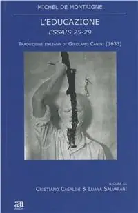 Prezzo Di Fabbrica L‘ educazione. Essais 25-29