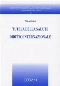 Tutela della salute e diritto internazionale Compra Adesso