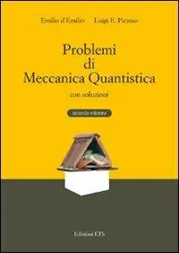 Scelto Dai Clienti Problemi di meccanica quantistica con soluzioni
