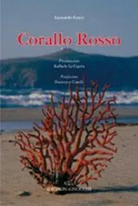 Corallo rosso. Ediz. illustrata Ordina Subito