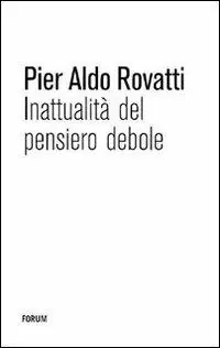 Inattualità del pensiero debole Più Venduto