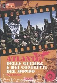 Sconto Atlante delle guerre e dei conflitti nel mondo