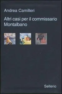 Compra Online Altri casi per il commissario Montalbano Il giro di boa-La pazienza del ragno-La luna di carta
