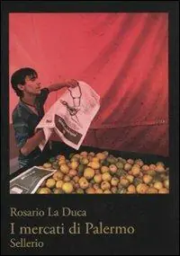 Ultima Occasione I mercati di Palermo