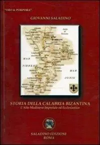 Storia della Calabria bizantina. L‘alto medioevo imperiale ed ecclesiastico Prezzo Di Fabbrica
