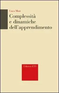 Complessità e dinamiche dell‘apprendimento Saldi