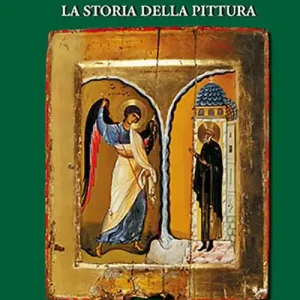 Le icone. La storia della pittura. Ediz. illustrata Nuovo Arrivo