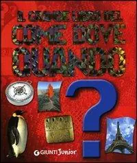 Il grande libro del come dove quando? Consegna Rapida