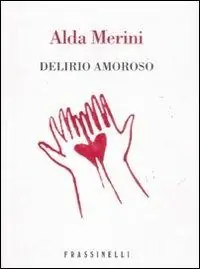 Offerta Lampo Delirio amoroso