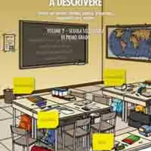 Imparare a descrivere. Scuola secondaria di primo grado. Attività per narrare, ricordare, esporre, interpretare, responsabilizzare, valutare. Vol. 2 Offerta