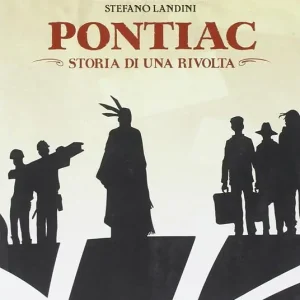Bestseller Pontiac. Storia di una rivolta. Con CD Audio