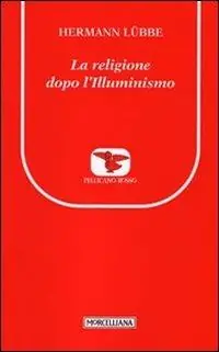 Compra Oggi Stesso Religione dopo l‘Illuminismo