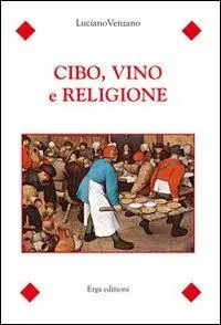 Cibo, vino e religione Quantità Limitata