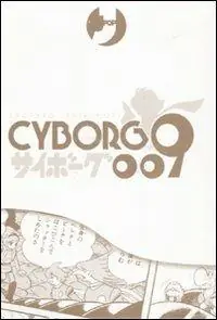 Ultime Pezzi Cyborg 009. Vol. 3