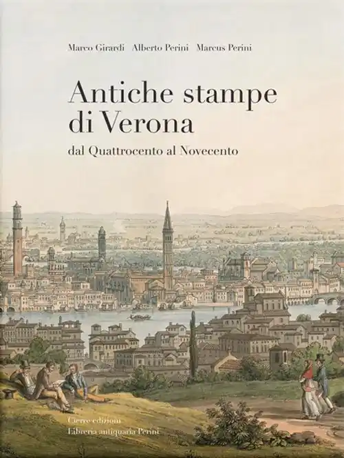 Antiche stampe di Verona dal Quattrocento al Novecento Soddisfatti O Rimborsati