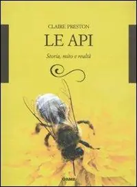 Offerta Lampo Le api. Storia, mito e realtà