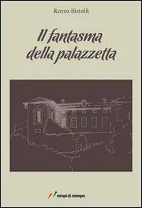 Il fantasma della palazzetta Compra Adesso