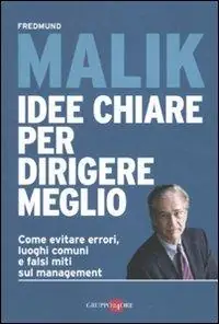 Promozione Esclusiva Idee chiare per dirigere meglio
