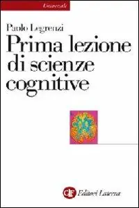 Prima lezione di scienze cognitive Acquista Ora