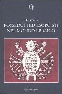 Novità Posseduti ed esorcisti nel mondo ebraico