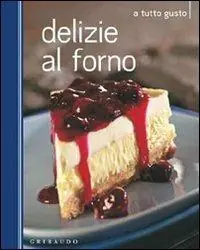 Prezzo Conveniente Delizie al forno