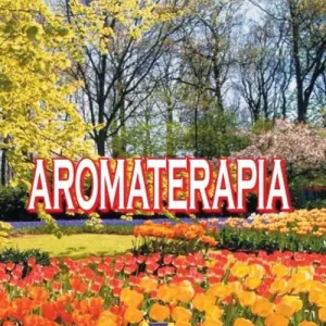 Aromaterapia Di Tendenza