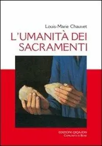 L‘ umanità dei sacramenti Economico