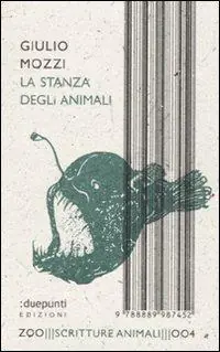 La stanza degli animali Ultimissimo Modello