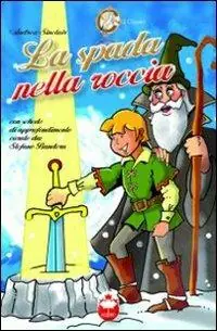 La spada nella roccia Promozione Esclusiva