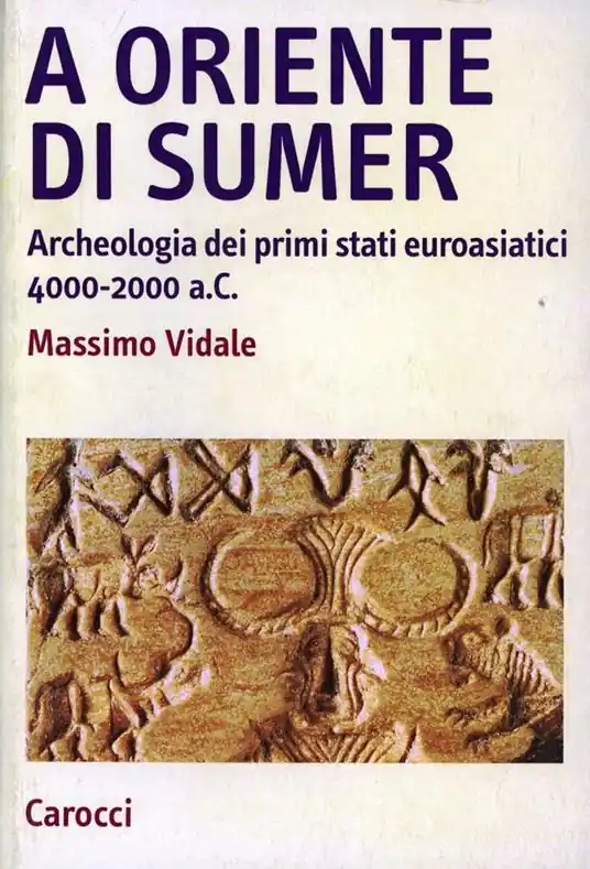 Prezzo Basso A oriente di Sumer. Archeologia dei primi stati euroasiatici 4000-2000 a.C.