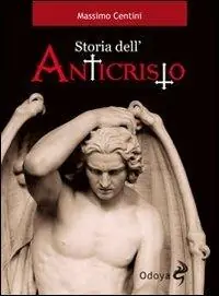 Storia dell‘Anticristo Quantità Limitata