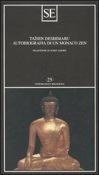 Autobiografia di un monaco zen Scelto Dai Clienti