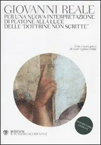 Sconto Per una nuova interpretazione di Platone alla luce delle «Dottrine non scritte»