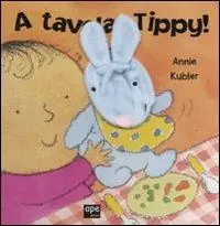 A tavola, Tippy! Ediz. illustrata Soddisfatti O Rimborsati