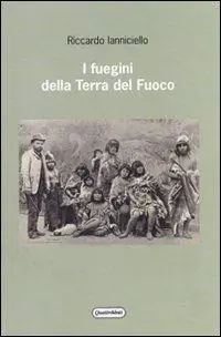 I fuegini della Terra del Fuoco Pagamento Sicuro